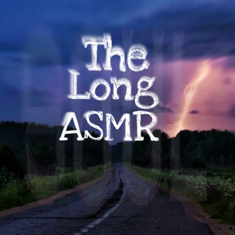 The Long ASMR